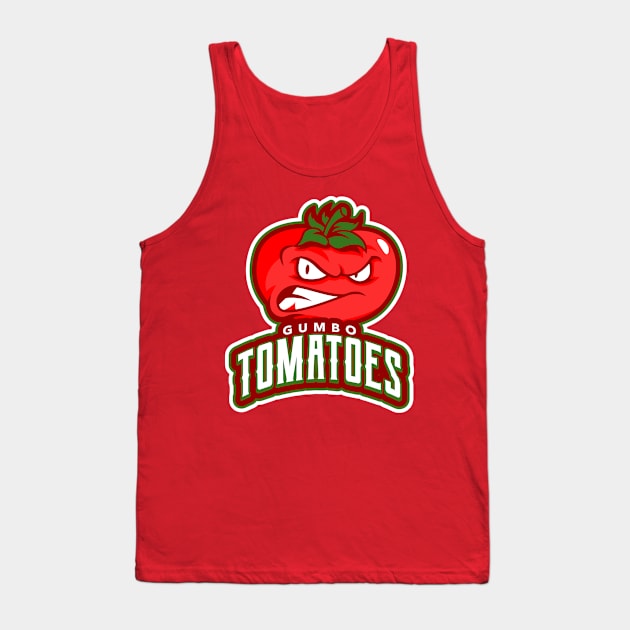 Gumbo Tomatoes Tank Top by CSLShop